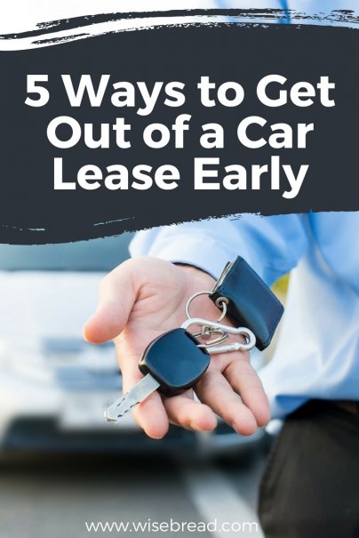 5 Ways to Get Out of a Car Lease Early